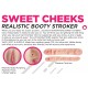 Sweet Cheeks  - Realistic Booty Stroker